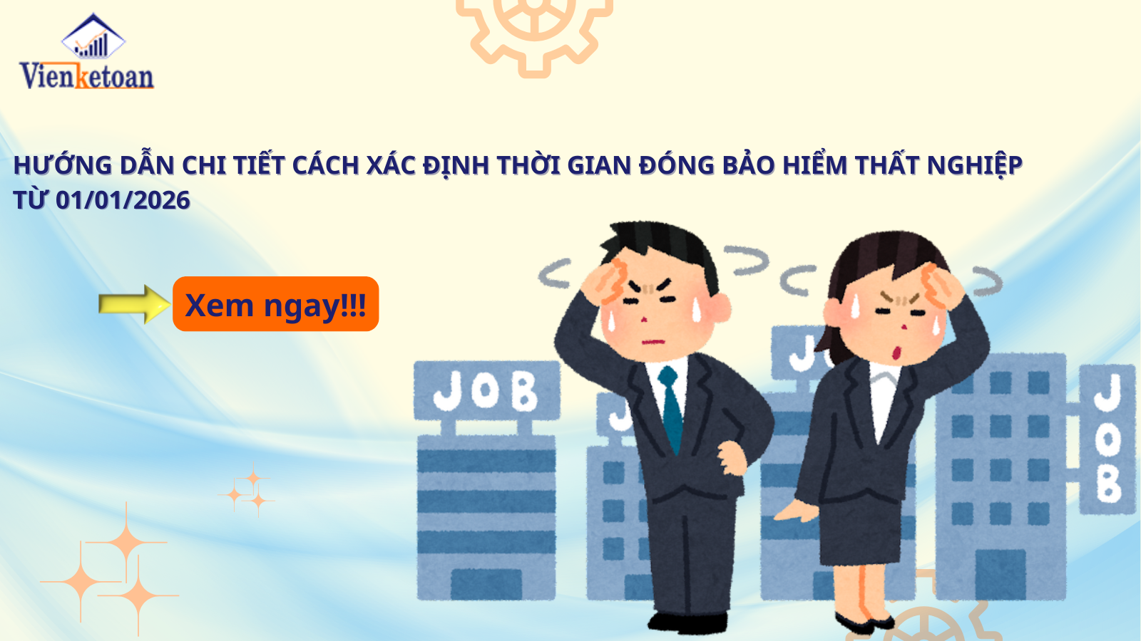 Hướng Dẫn Chi Tiết Cách Xác Định Thời Gian Đóng Bảo Hiểm Thất Nghiệp Từ 01/01/2026